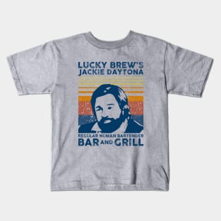 Jackie Daytona,Lucky Brew's Bar and Grill , What We Do In The Shadows Fan Kids T-Shirt